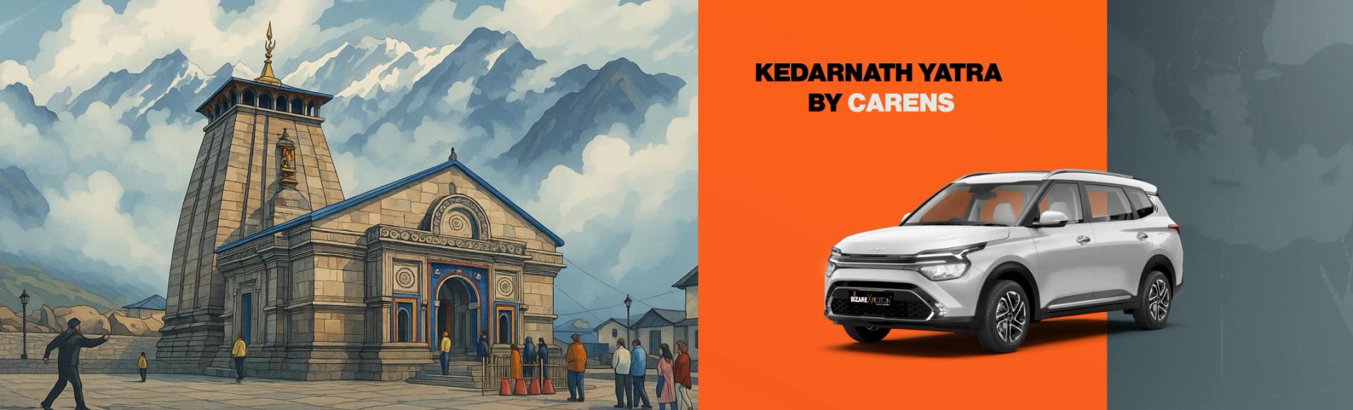 Kedarnath Yatra By Carens
