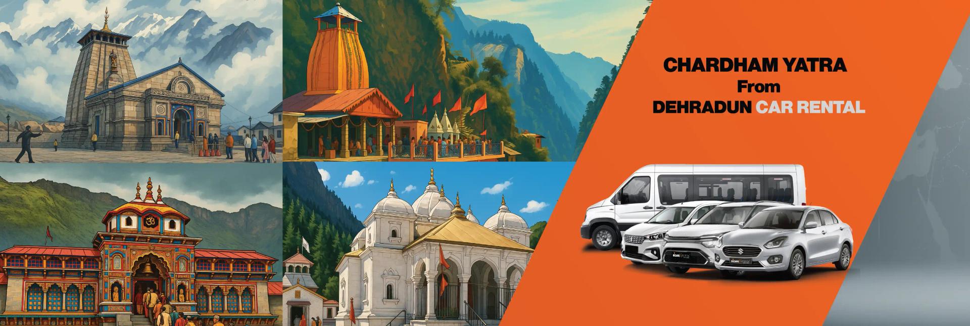 Dehradun to Chardham Yatra by Taxi/Car/Cab