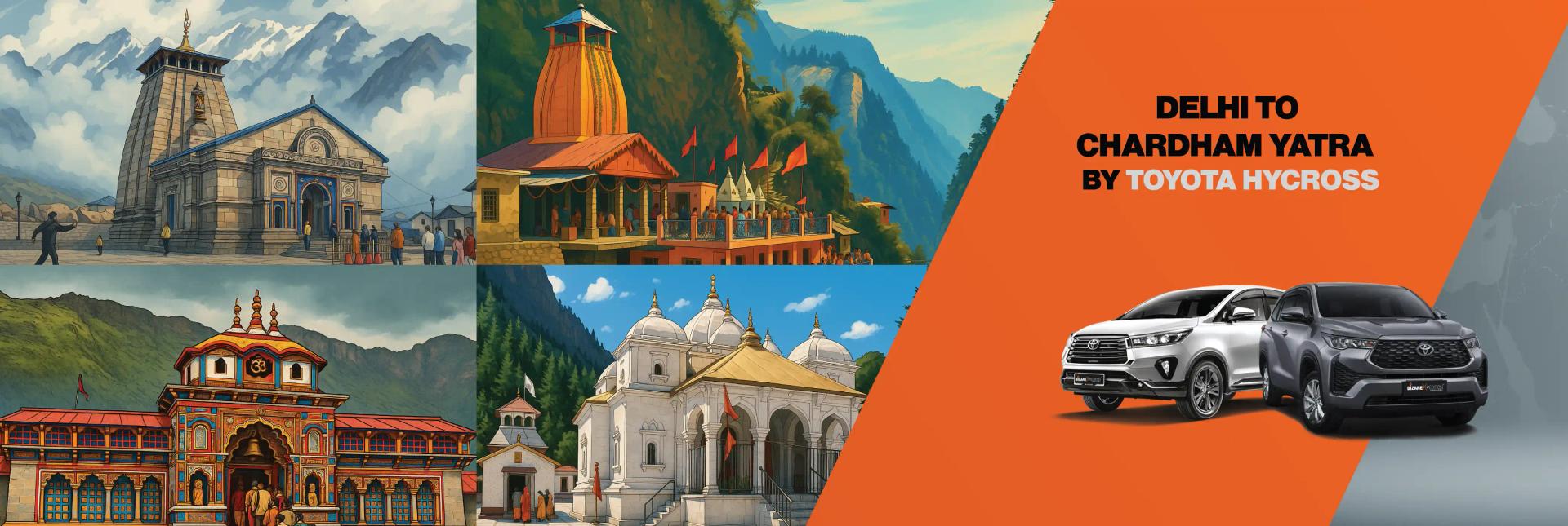 Delhi to Chardham Yatra by Toyota Hycross: Luxury, Comfort & Eco-Friendly Travel