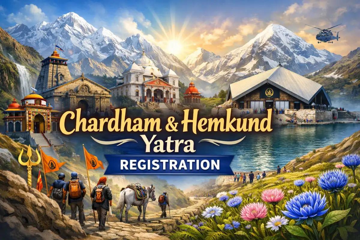 The Complete Registration Guide for Char Dham & Hemkund Yatra