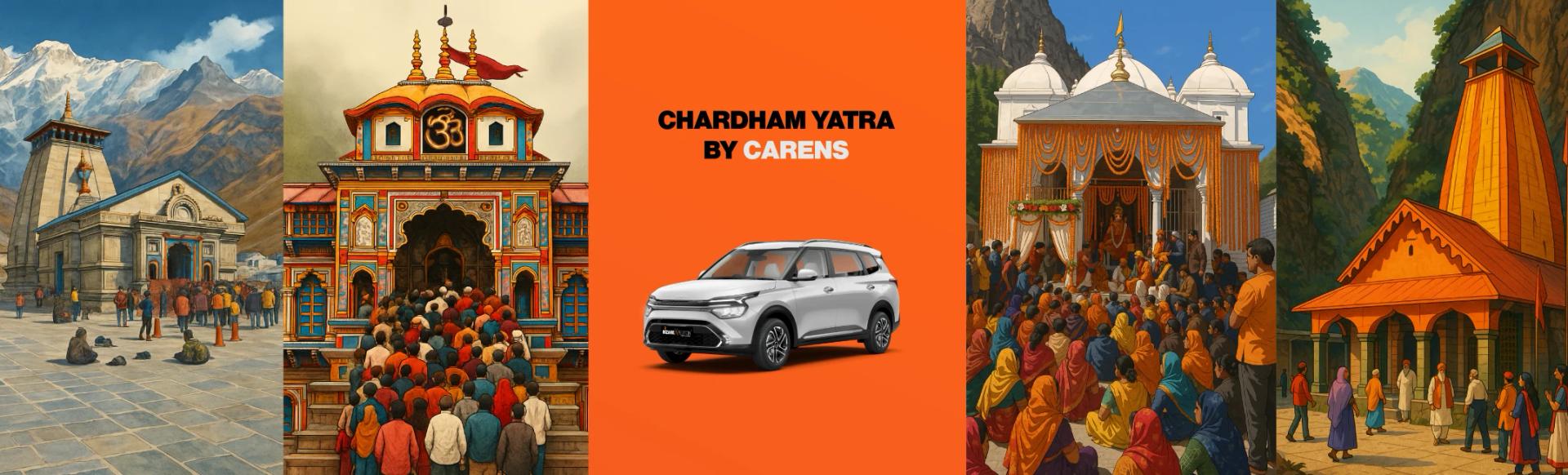Char Dham Yatra Package by Carens