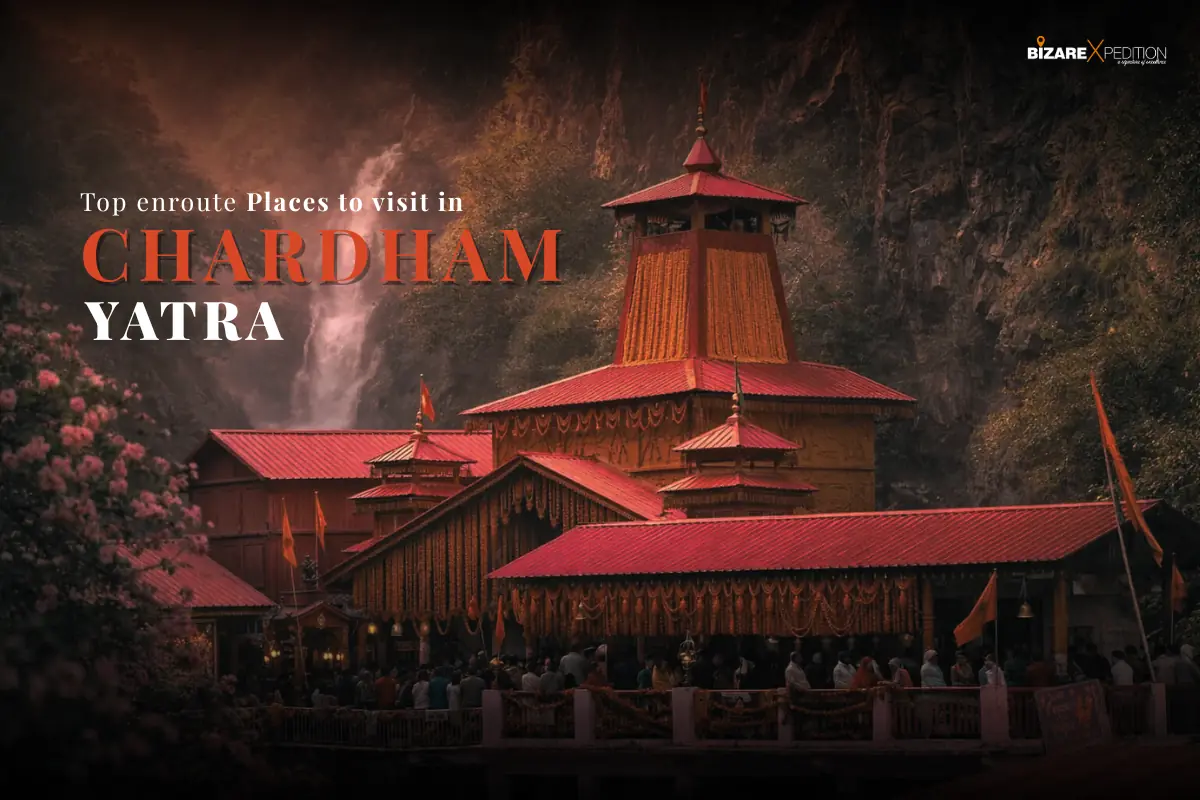 What are the best Places you can visit during Chardham Yatra