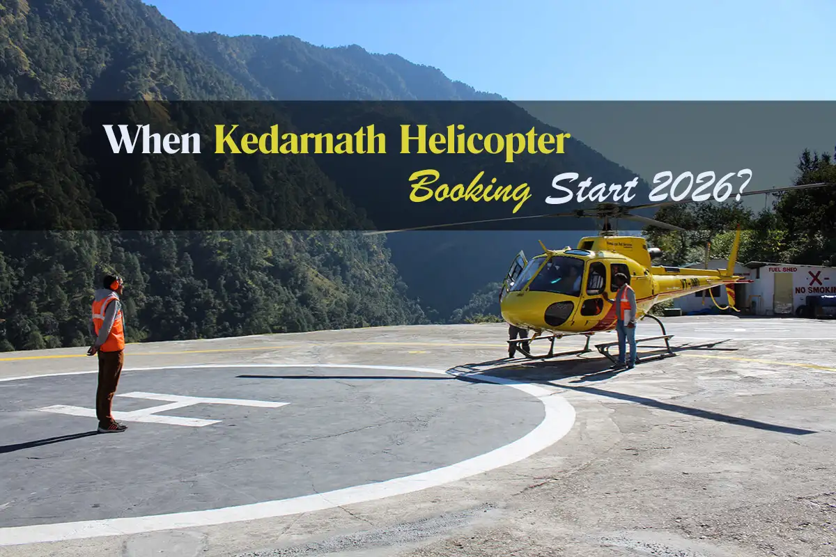 Kedarnath Helicopter Service Booking Starts - Early April 2026