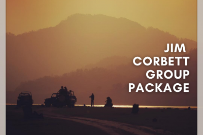 Jim Corbett Group Packages 2 Night 3 Days (Corporate Packages)