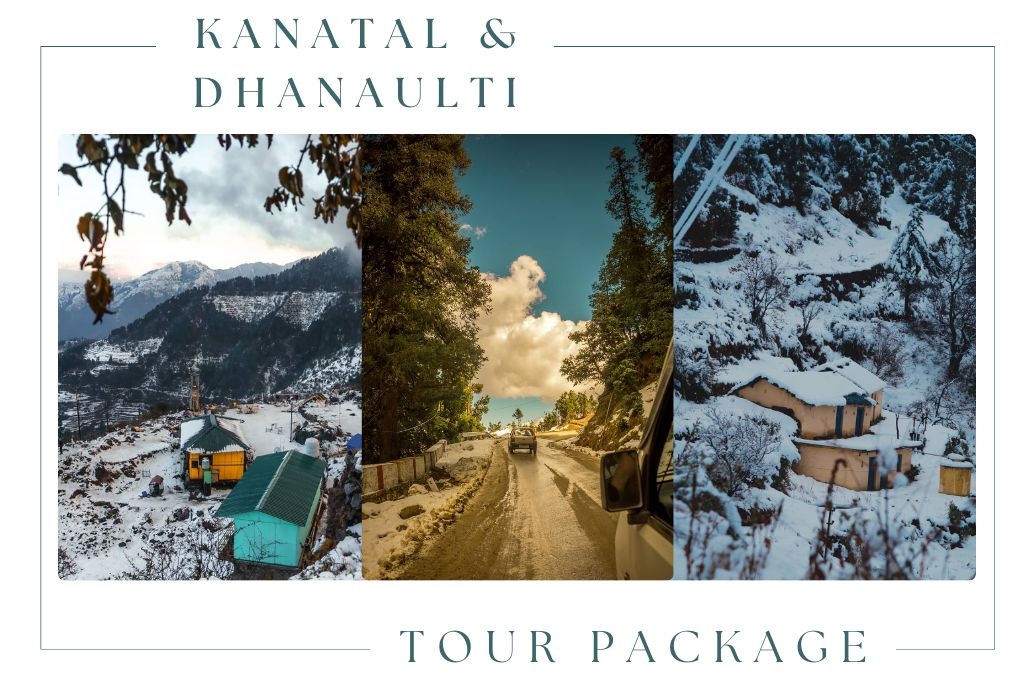 Kantal & Dhanaulti