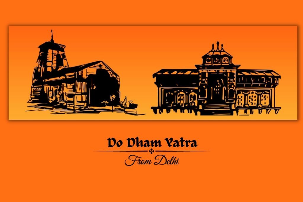 Do Dham Yatra Package From Delhi
