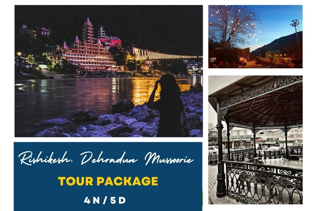 Rishikesh Dehradun Mussoorie Tour Package