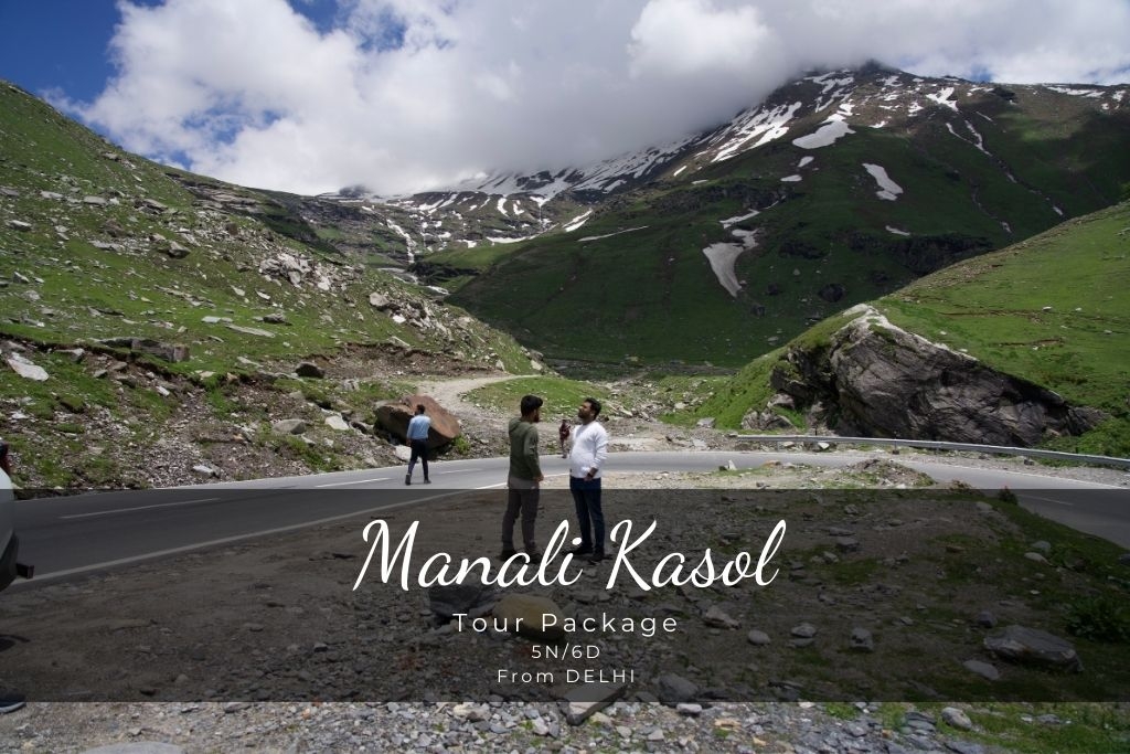 Manali Kasol Package