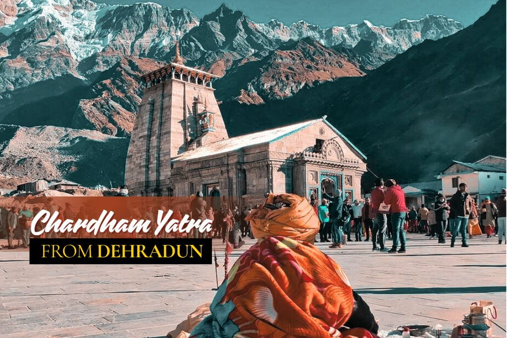 Char Dham Yatra Package from Dehradun