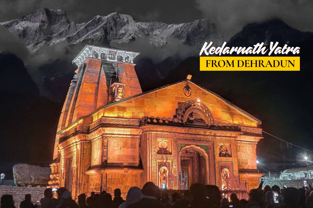 Kedarnath Yatra Package from Dehradun